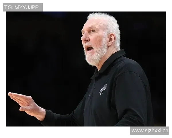 波波维奇续签三年合约74岁传奇教练继续带领文班追逐梦想